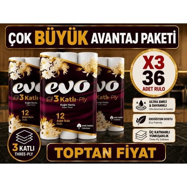 36 Rulo 3'Lü AVANTAJ PAKET Evo 3 Katlı Kağıt Havlu - %100 Selüloz Ultra Emici ve Dayanıklı