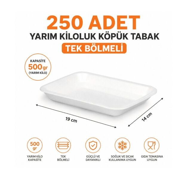 Yüksek Kalite 250 Adet Yarım Kiloluk 500 gr Köpük Tabak - 14 x 19 cm